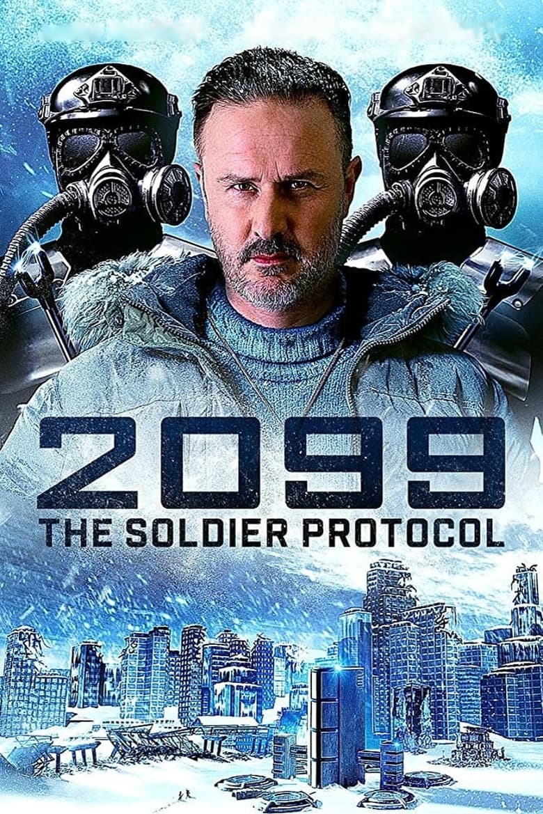 2099: The Soldier Protocol (2019)