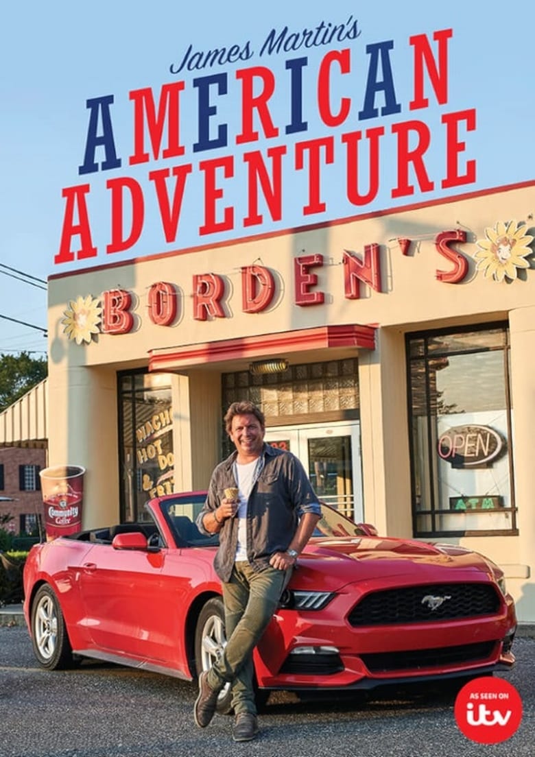 James Martin’s American Adventure (2018)