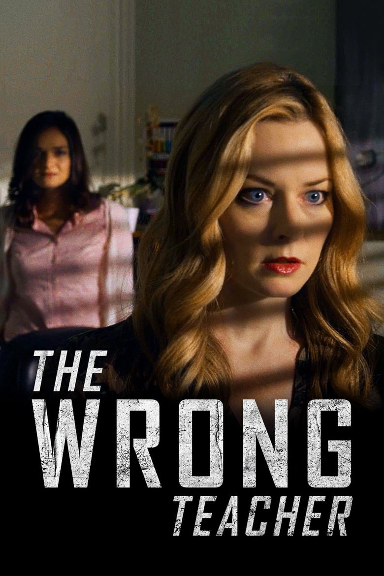 The Wrong Teacher (2018)