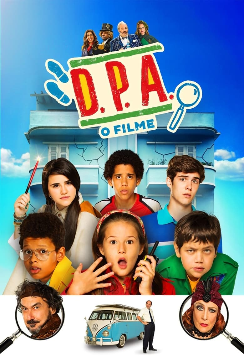 D.P.A. Detetives do Prédio Azul – O Filme (2017)