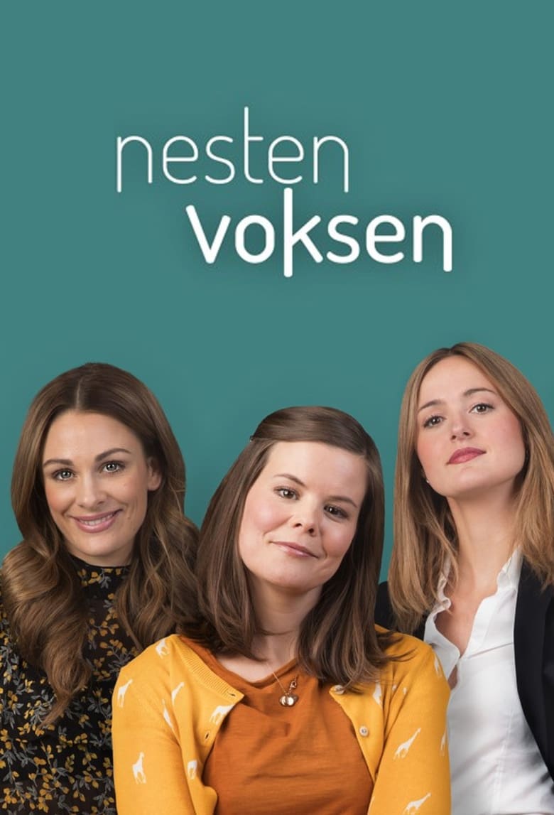 Nesten voksen (2018)