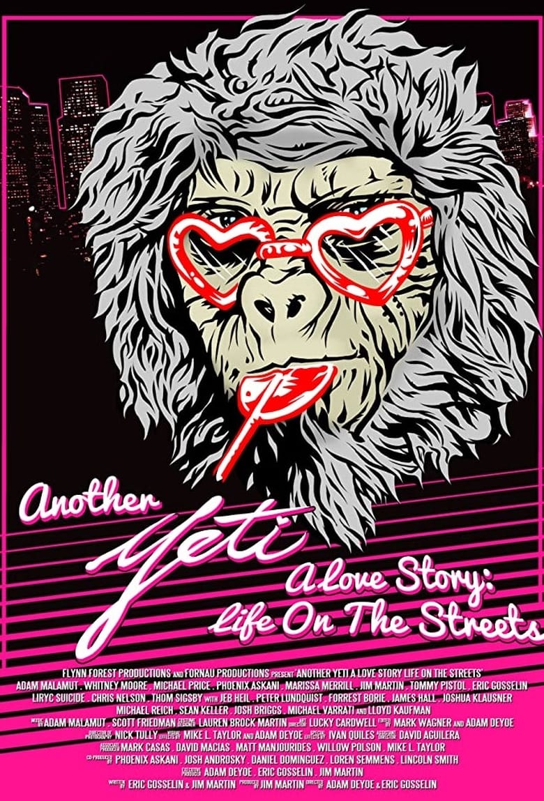 Another Yeti a Love Story: Life on the Streets (2017)