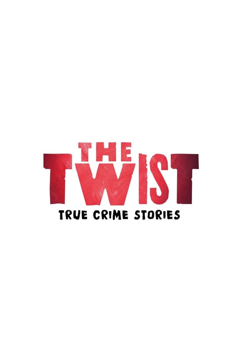 The Twist (2018)