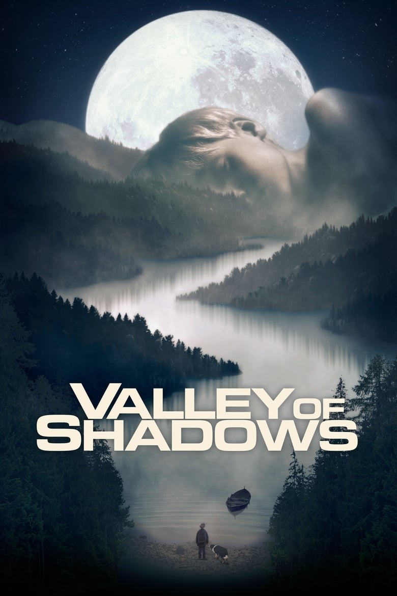 Valley of Shadows (2017)