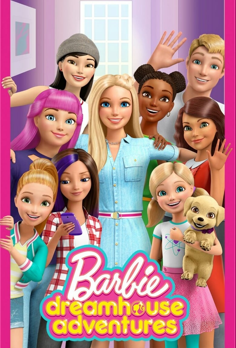 Barbie: Dreamhouse Adventures (2018)