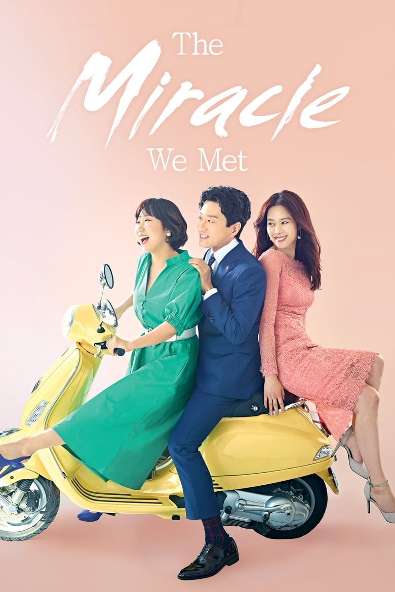 The Miracle We Met (2018)