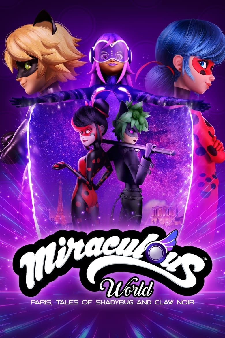 Miraculous World: Paris, Tales of Shadybug and Claw Noir (2023)