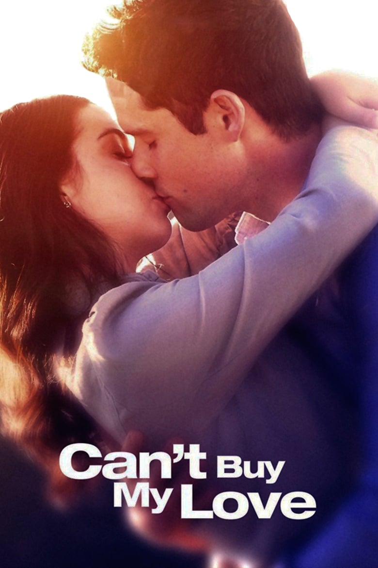 Can’t Buy My Love (2017)