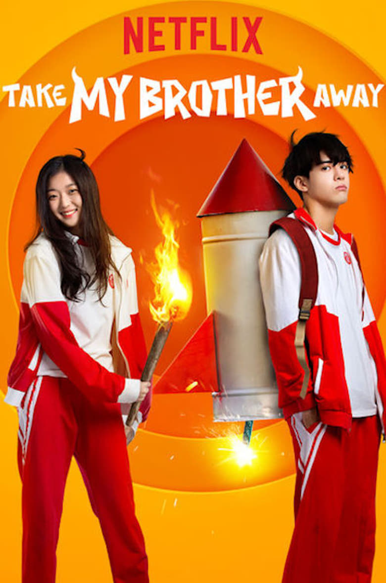 Take My Brother Away (2018)