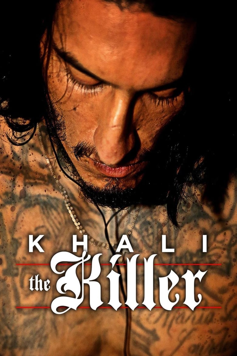 Khali the Killer (2017)