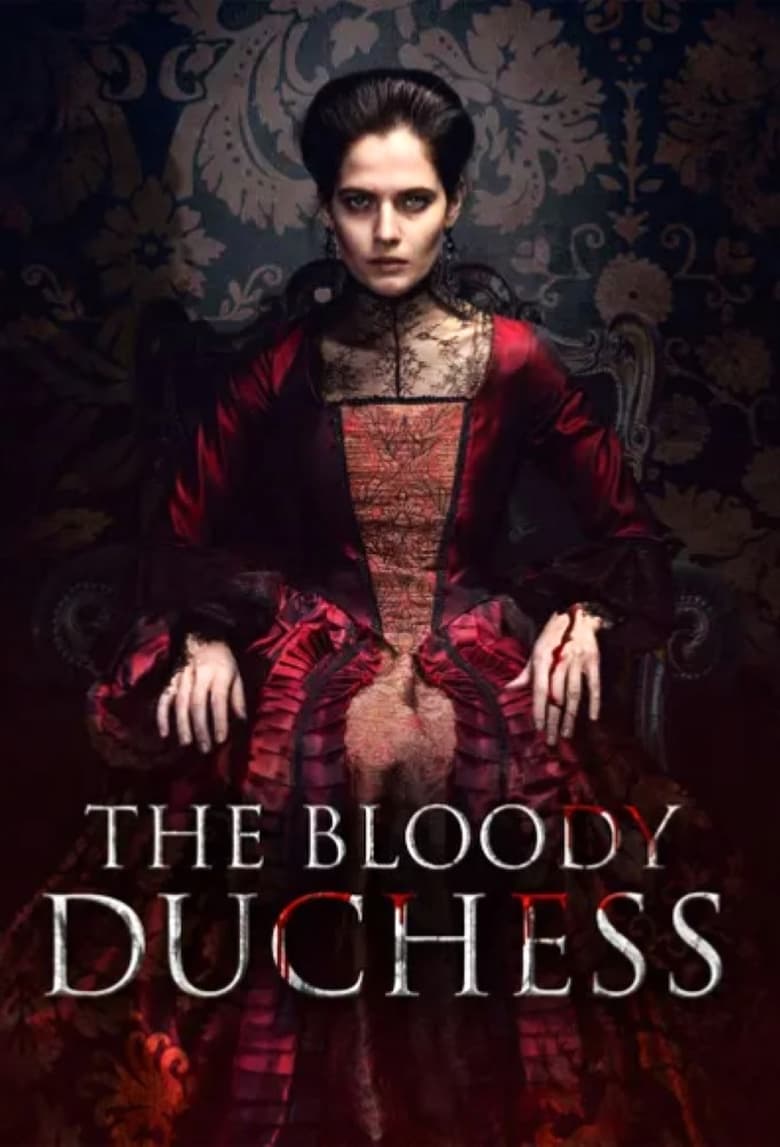 The Bloody Duchess (2018)