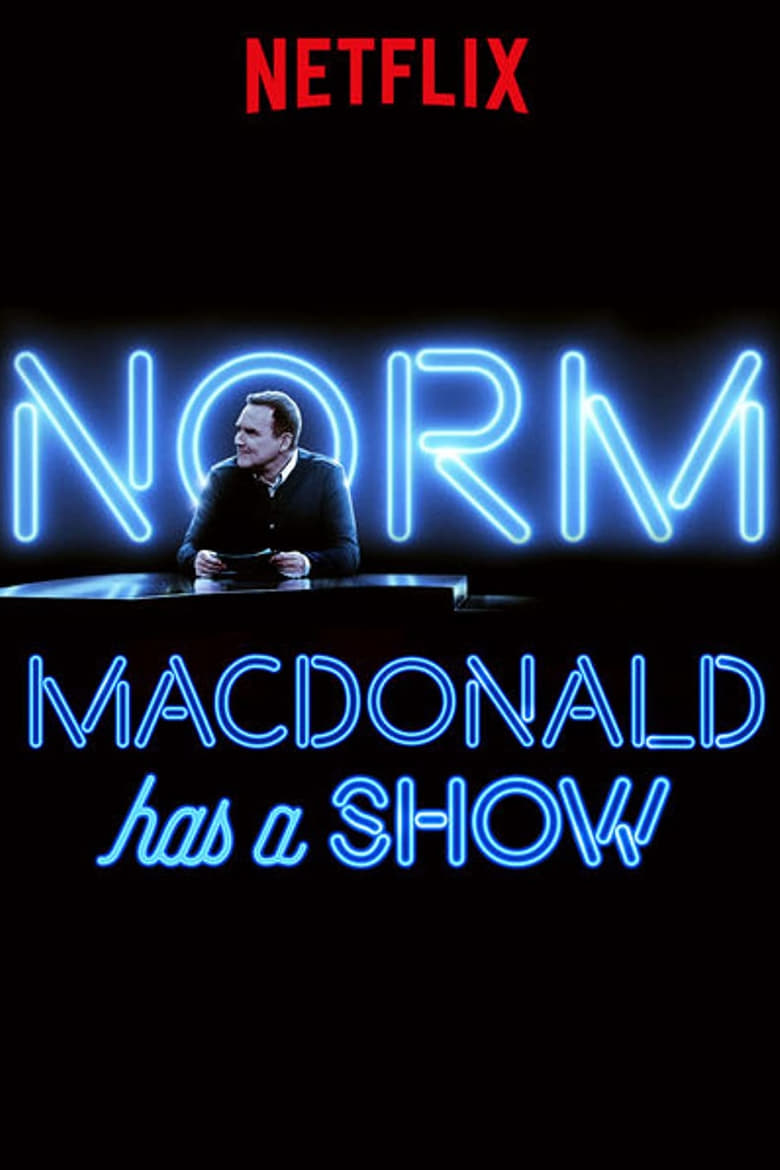 Norm Macdonald Has a Show (2018)