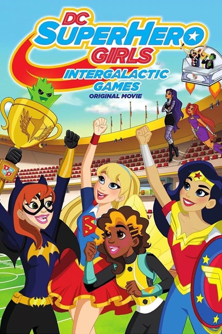 DC Super Hero Girls: Intergalactic Games (2017)