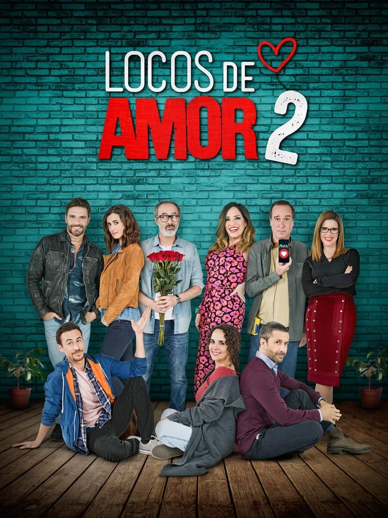 Locos de Amor 2 (2018)