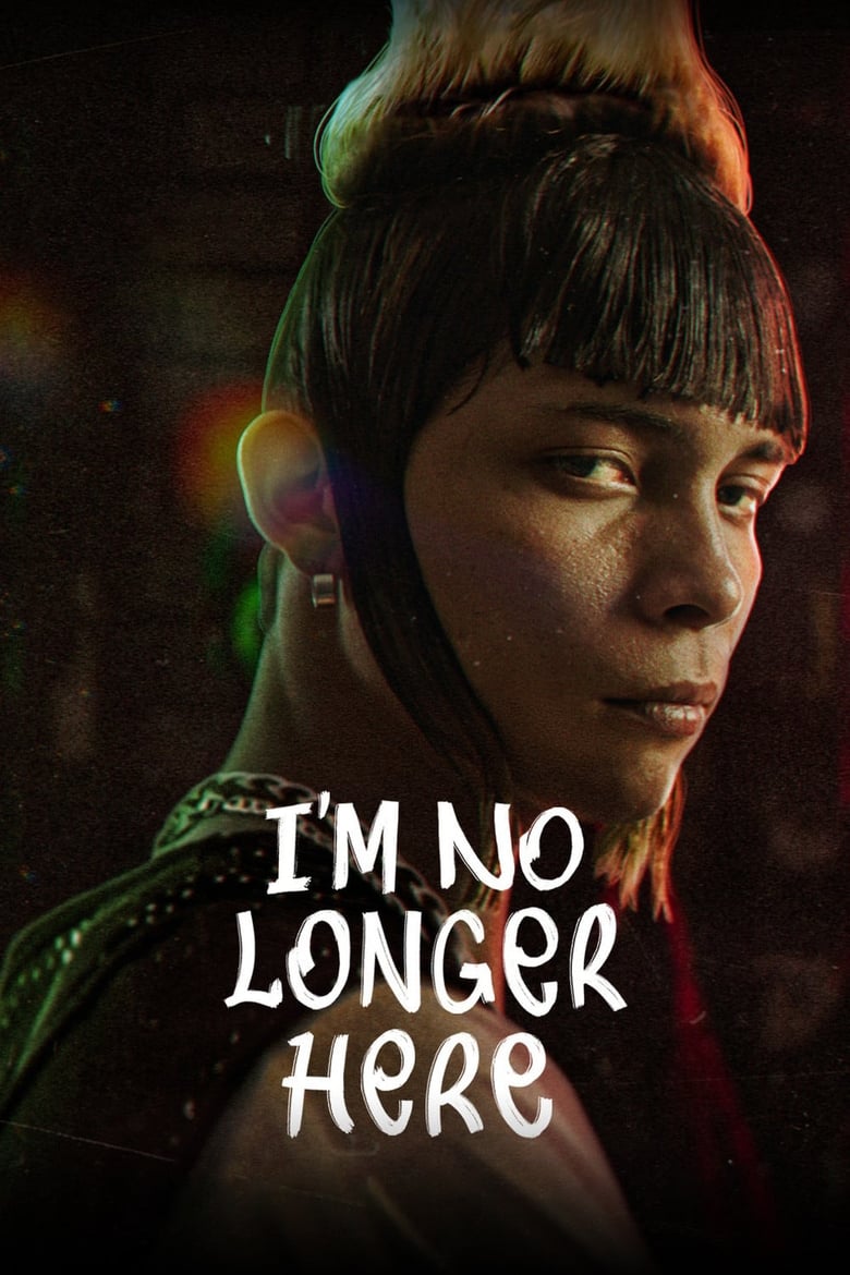 I’m No Longer Here (2019)