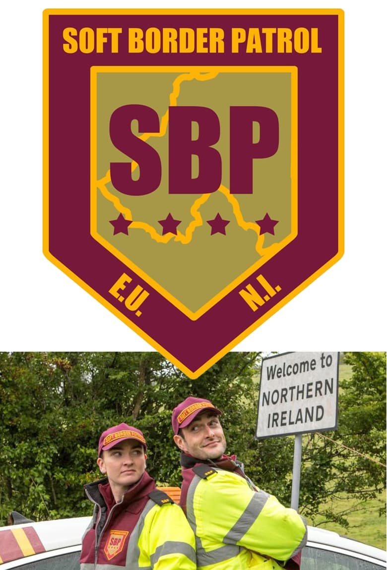 Soft Border Patrol (2018)