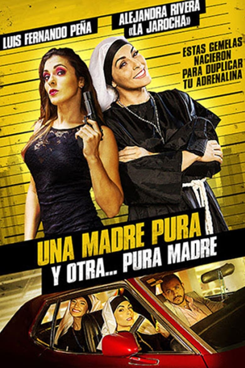 Una madre pura… y otra pura madre (2017)