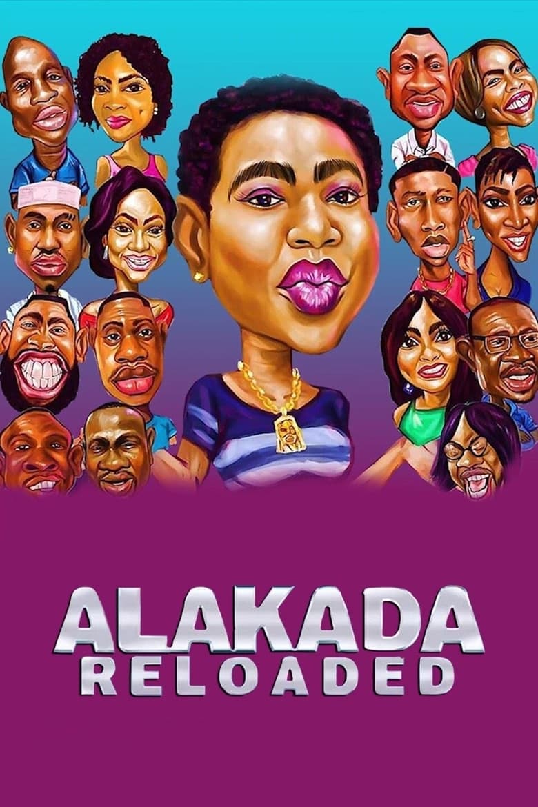 Alakada Reloaded (2017)