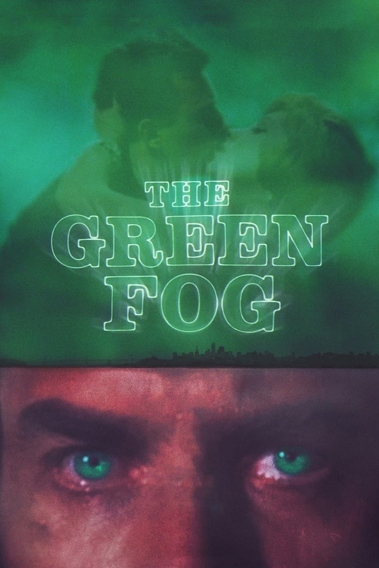 The Green Fog (2018)