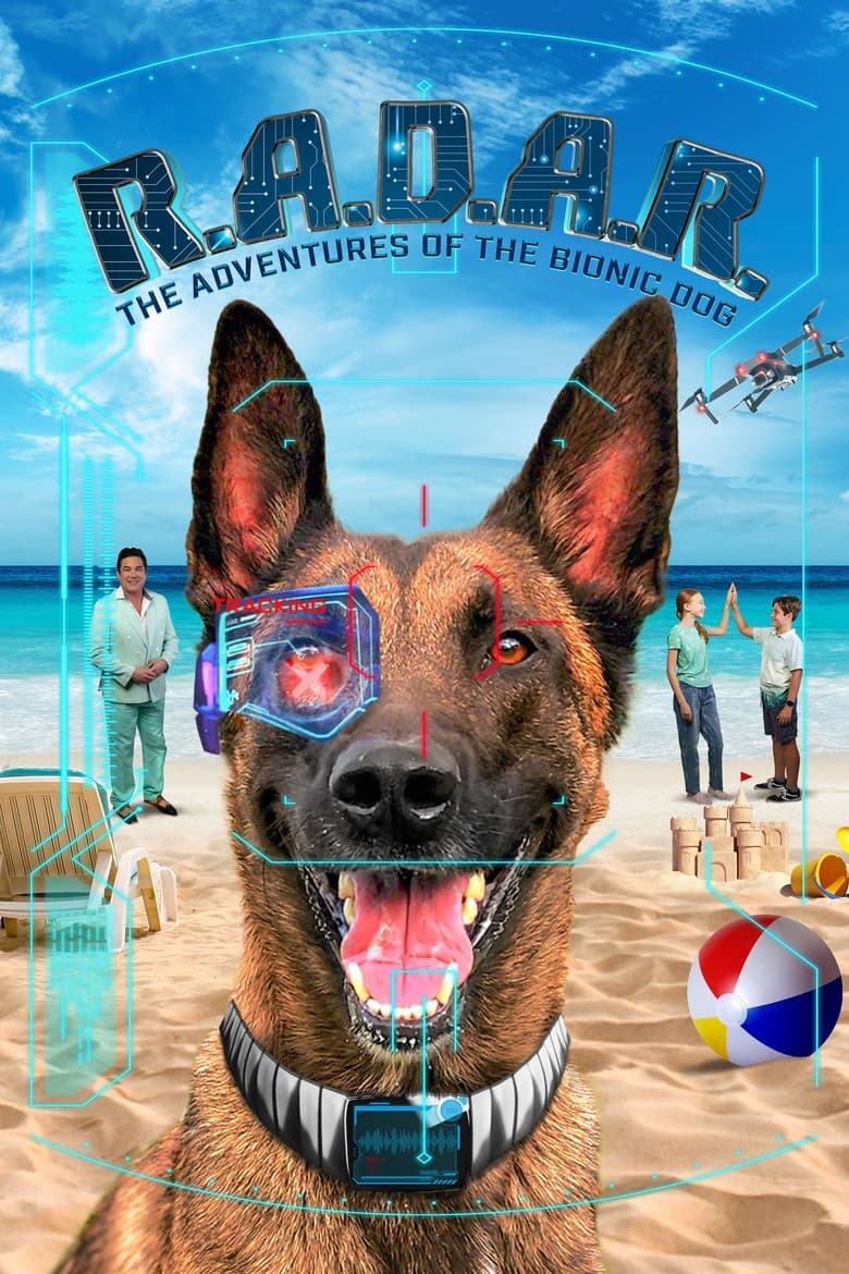 R.A.D.A.R.: The Adventures of the Bionic Dog (2023)