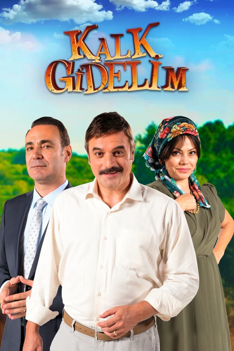 Kalk Gidelim (2017)