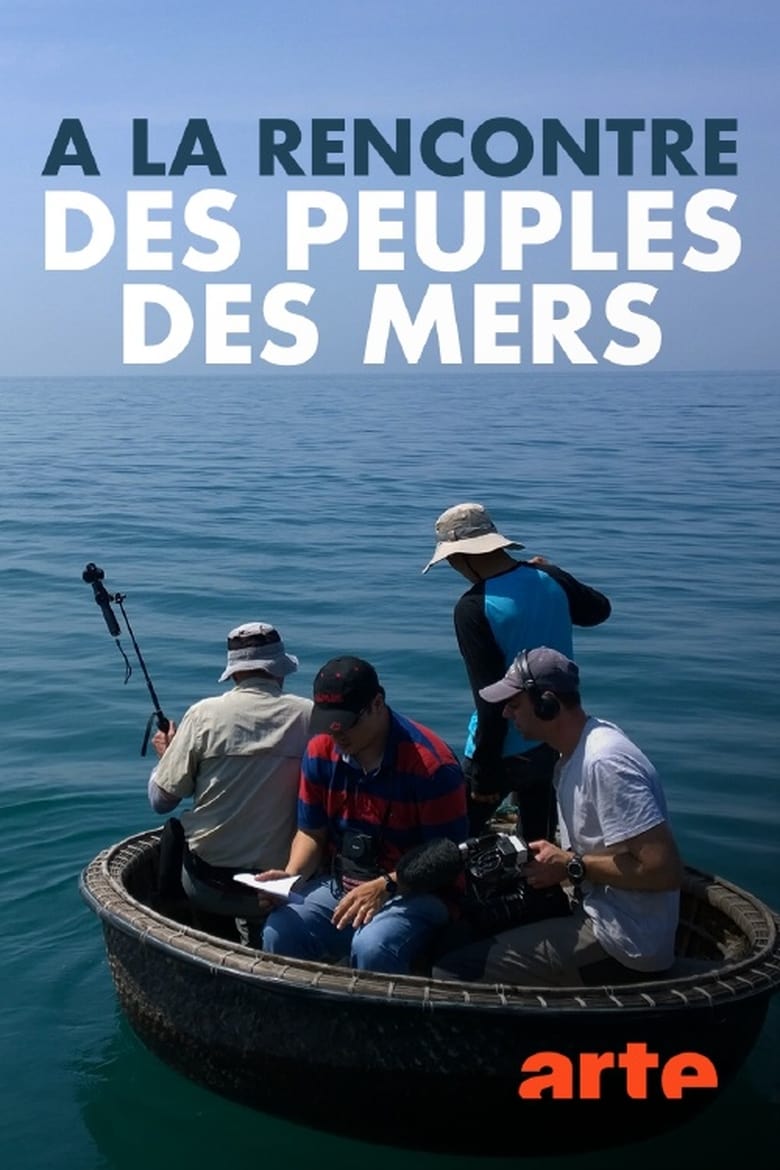 À la rencontre des peuples des mers (2018)