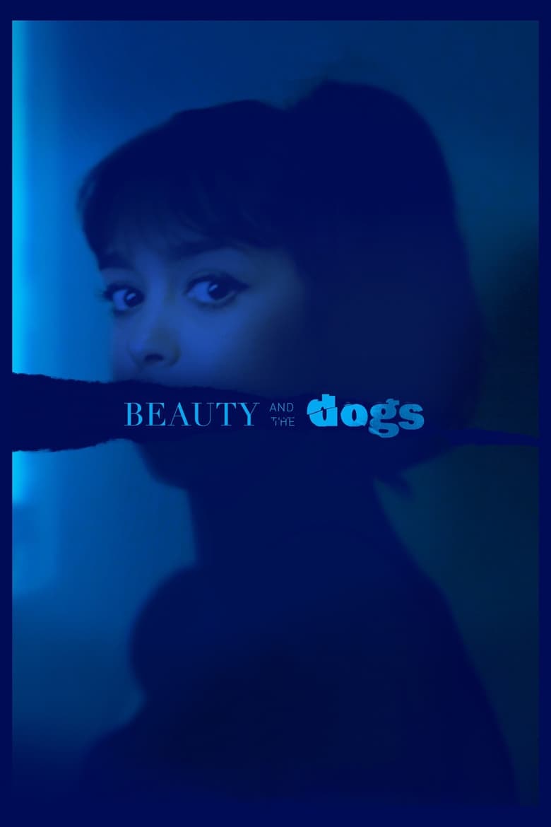 Beauty and the Dogs (2017)