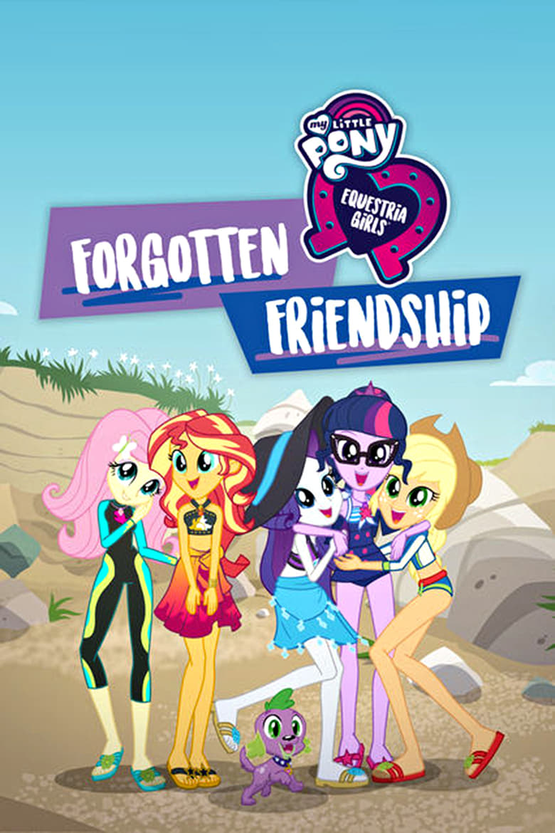 My Little Pony: Equestria Girls – Forgotten Friendship (2018)