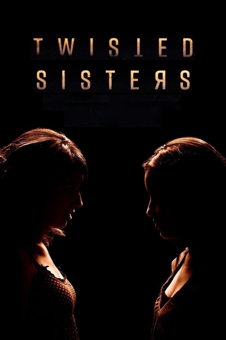 Twisted Sisters (2018)