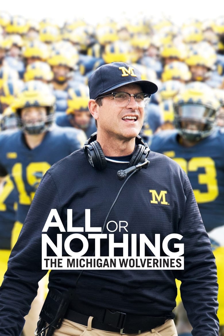 All or Nothing: The Michigan Wolverines (2018)