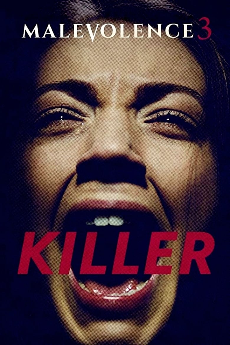 Malevolence 3: Killer (2018)