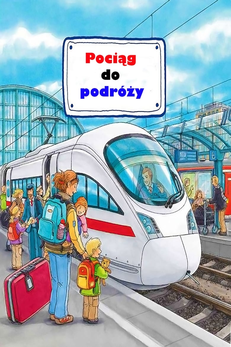 Pociąg do podróży (2018)