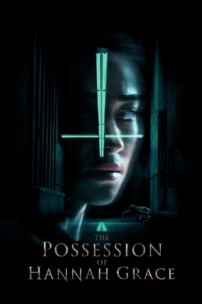 The Possession of Hannah Grace (2018)