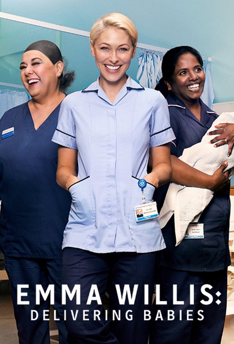 Emma Willis: Delivering Babies (2018)