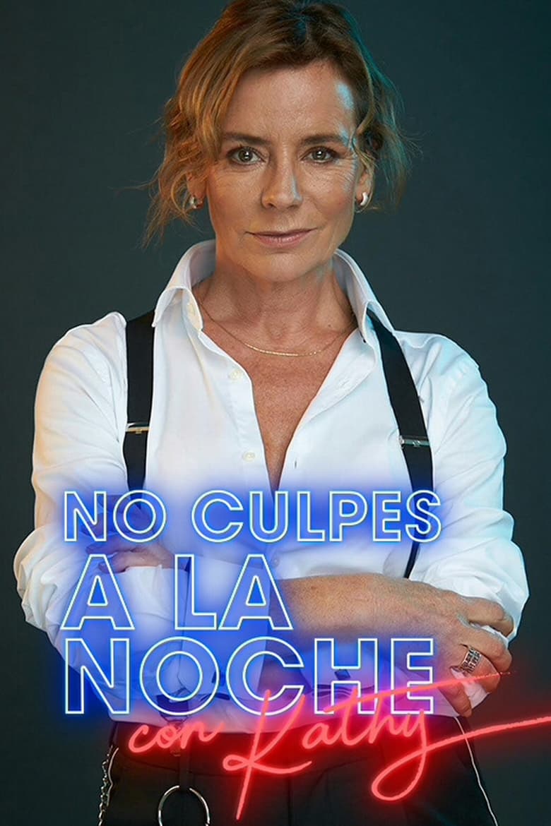 No culpes a la noche (2018)