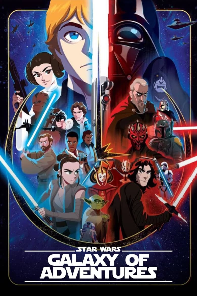 Star Wars Galaxy of Adventures (2018)