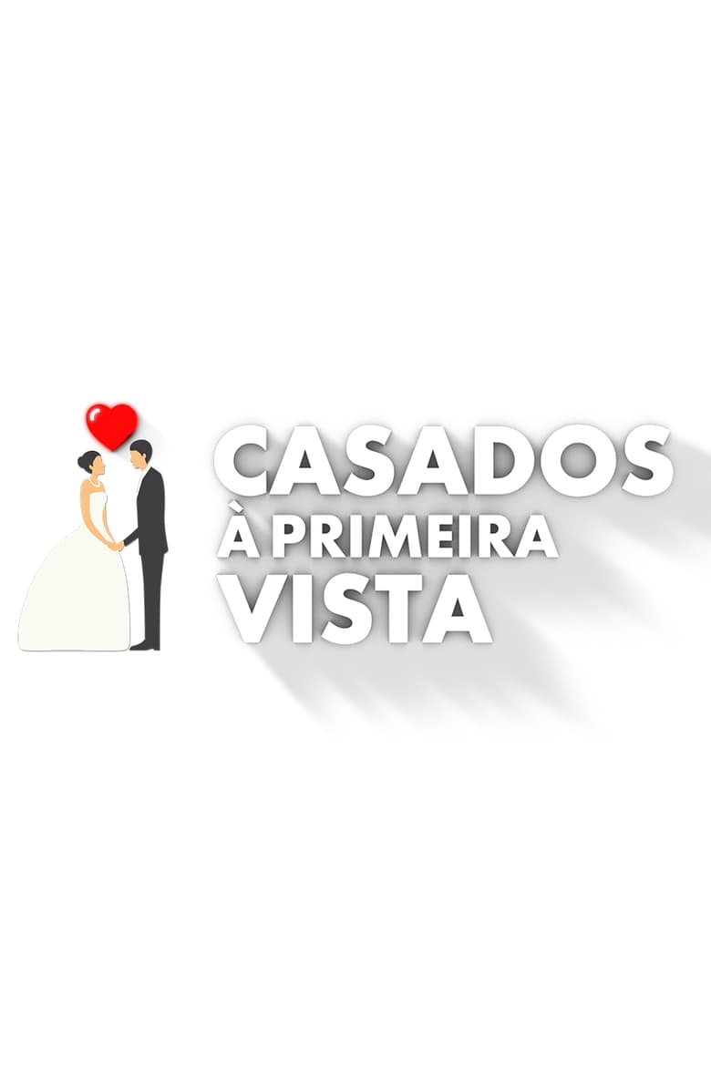 Casados à Primeira Vista (2018)