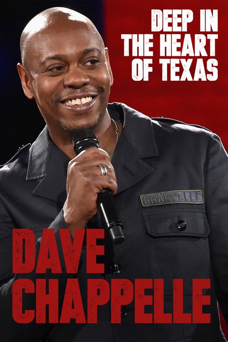 Dave Chappelle: Deep in the Heart of Texas (2017)