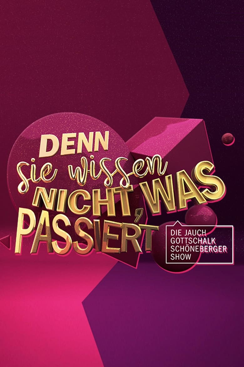 Denn sie wissen nicht, was passiert (2018)