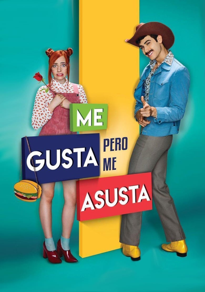 Me gusta, pero me asusta (2017)