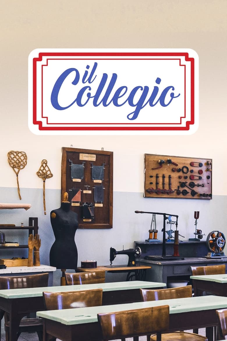 Il Collegio (2017)