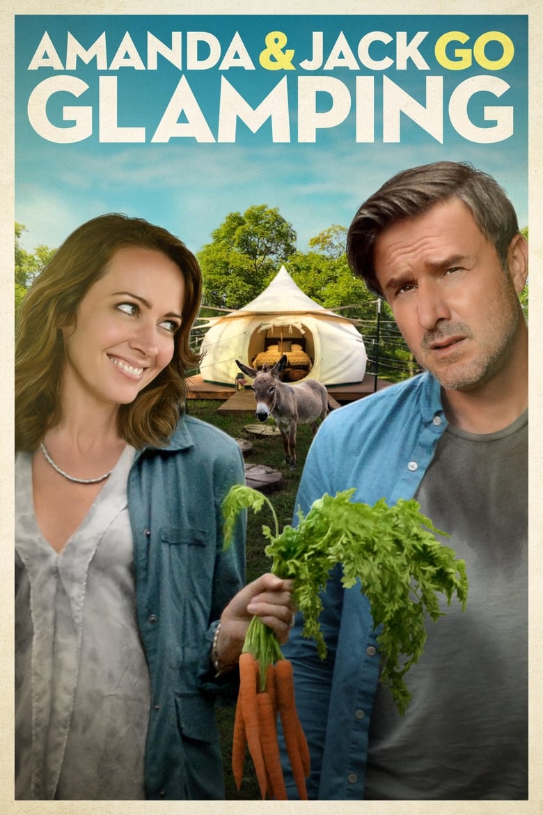 Amanda & Jack Go Glamping (2017)