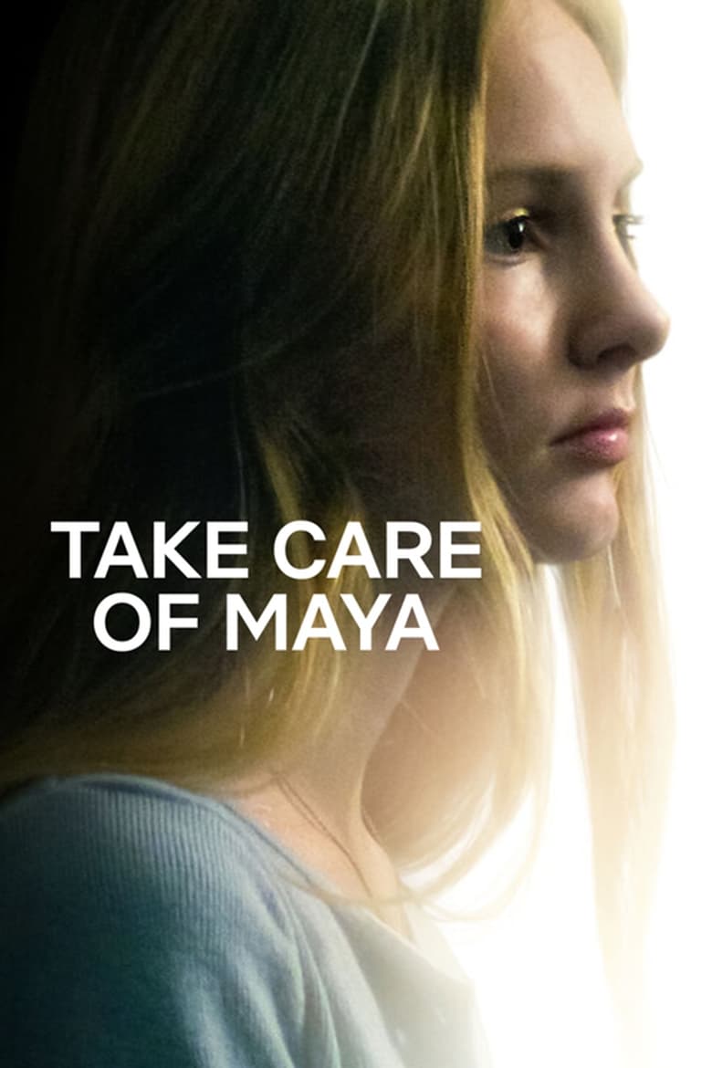 Take Care of Maya (2023)