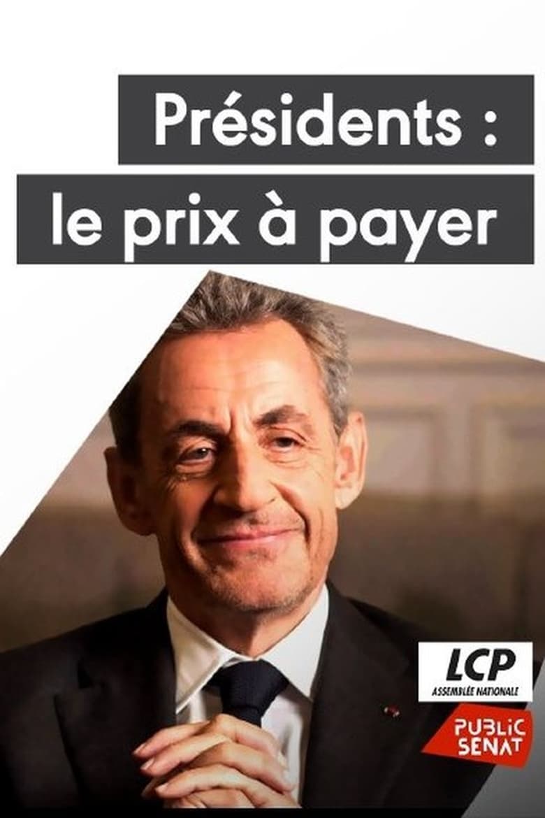 Président : le prix à payer – Face à la rue (2023)