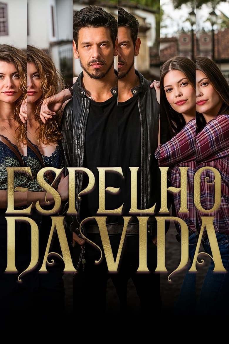 Espelho da Vida (2018)