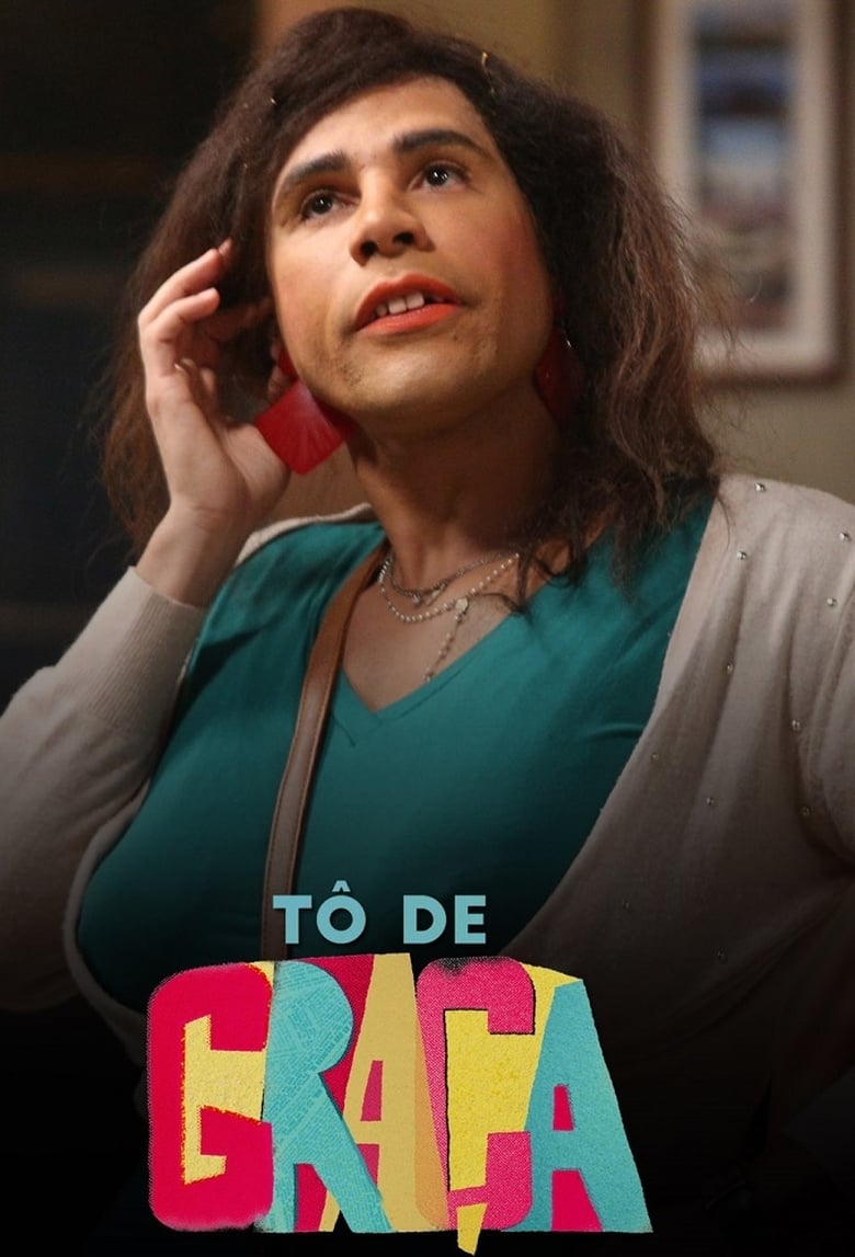 Tô de Graça (2017)