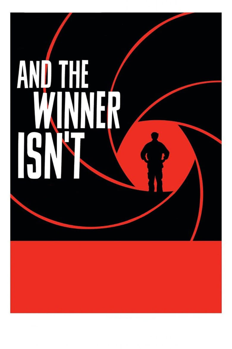 And the Winner Isn’t (2017)