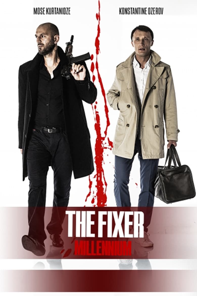 The Fixer: Millennium (2019)