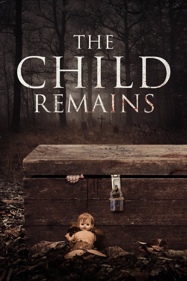 The Child Remains (2017)