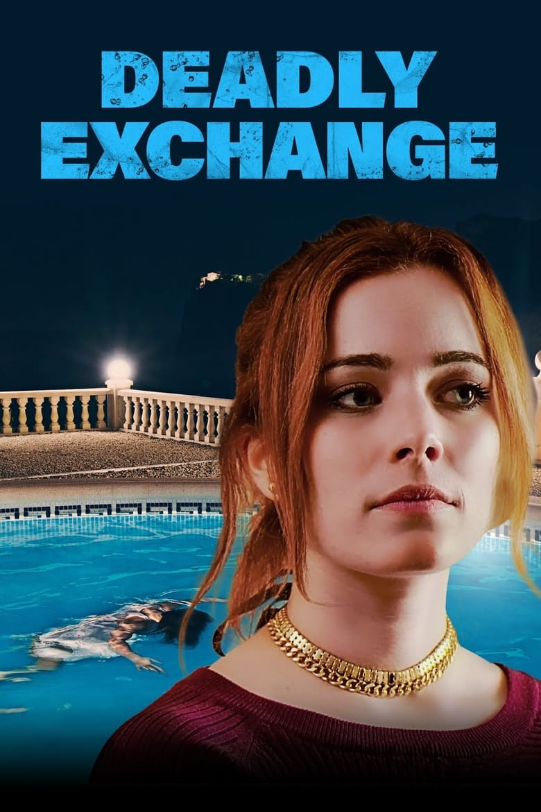 Deadly Exchange (2017)